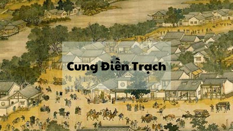 Cung Điền Trạch