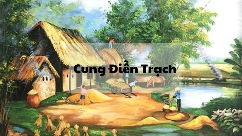 Cung Điền Trạch