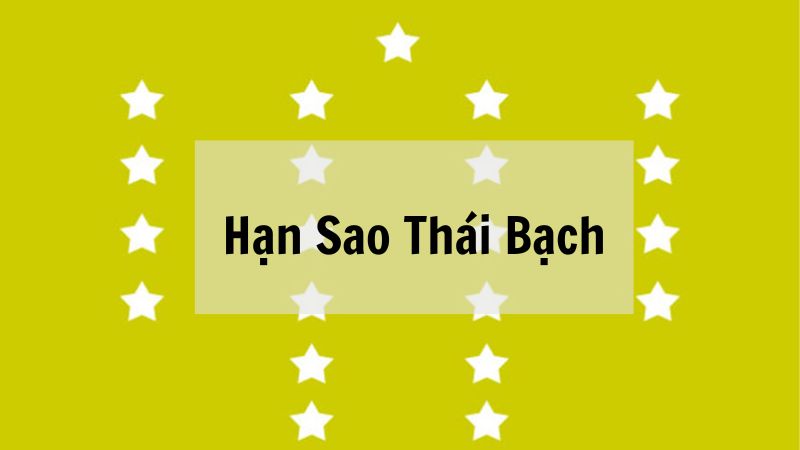 Hạn Sao Thái Bạch